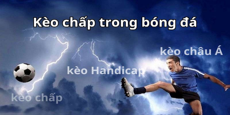 Tỷ lệ kèo chấp